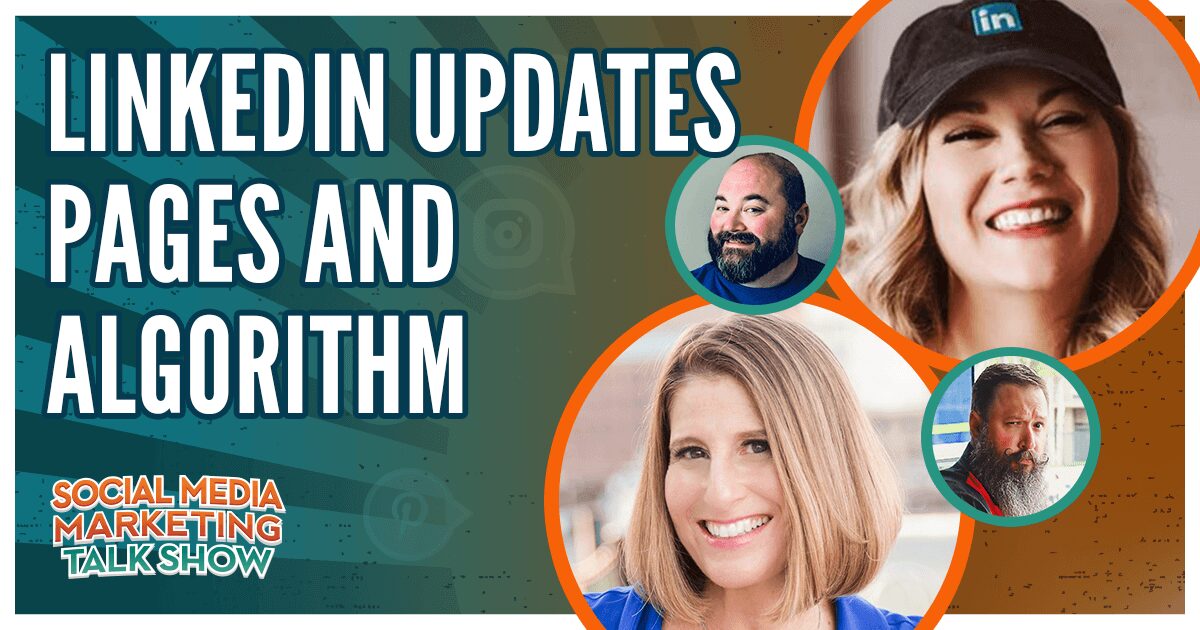 LinkedIn Updates Pages and Algorithm