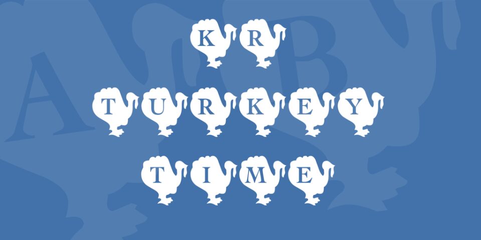 8 Best Thanksgiving Fonts For You to Gobble Up