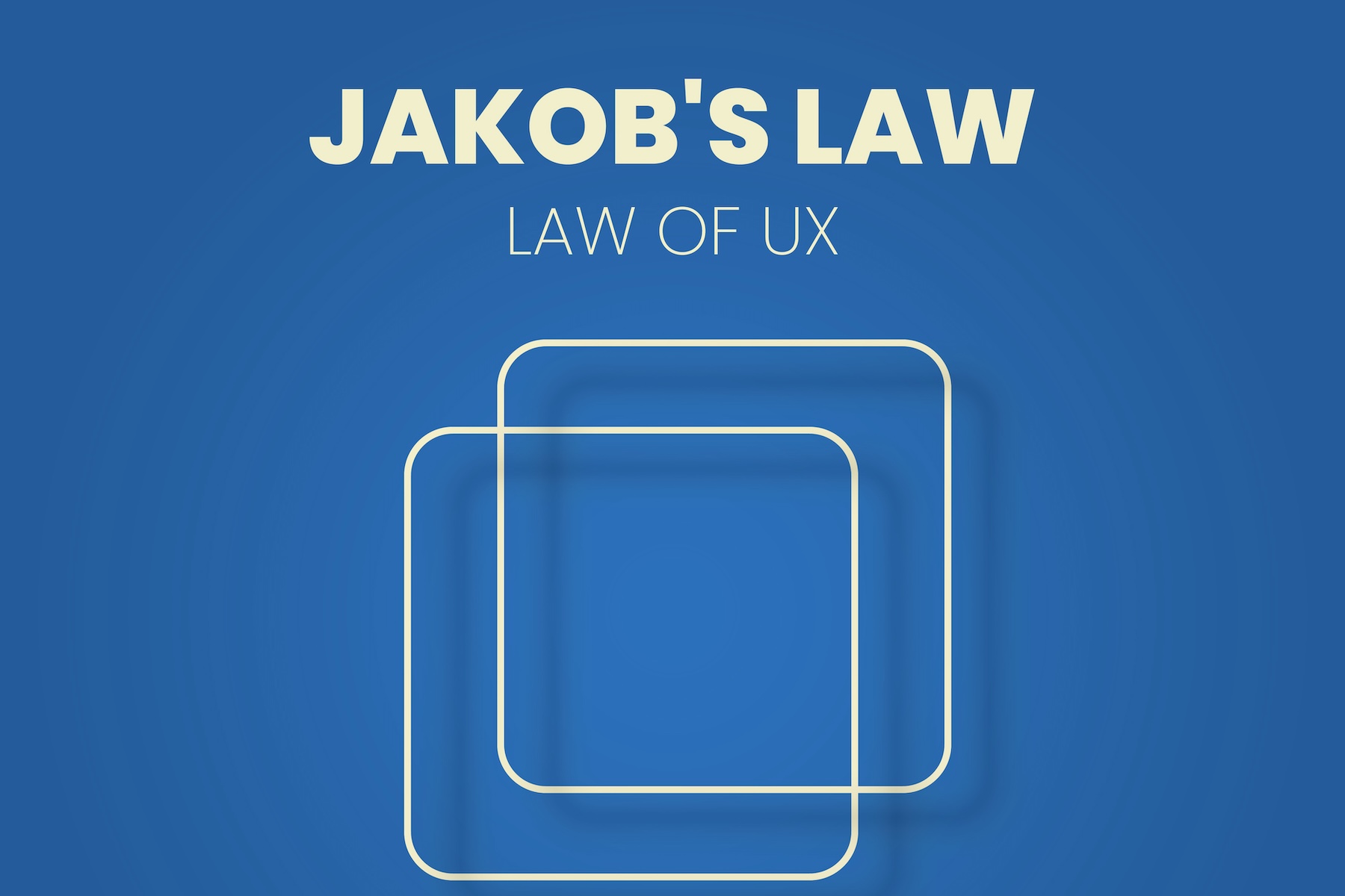 Jakob’s Law: Designing the Familiar
